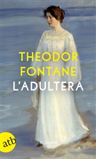 Theodor Fontane - L'Adultera