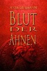Anja Lehmann, Anj Lehmann, Anja Lehmann - Blut der Ahnen