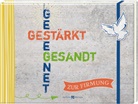 Bastian Rütten - Gesegnet. Gestärkt. Gesandt