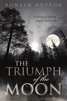 Ronald Hutton, Ronald (Professor of History Hutton, Hutton Ronald - The Triumph of the Moon