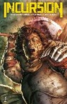 Alex Paknadel, Andy Diggle, Andy Diggle, Alex Paknadel - Incursion