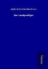 Jakob Michael Reinhold Lenz - Der Landprediger