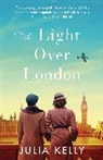 Julia Kelly, Kelly Julia - The Light Over London