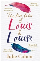 Julie Cohen, Cohen Julie - The Two Lives of Louis & Louise