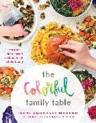 Ilene Godofsky Moreno, Ilene Godofsky Moreno - The Colorful Family Table