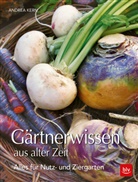 Andrea Kern - Gärtnerwissen aus alter Zeit