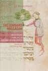 BOLLATI, Milvia Bollati, BOLLATI/EPSTEIN, Flora Cassen, Epstein, Marc Michael Epstein... - THE LOMBARD HAGGADAH