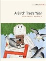 Tuula Pere, Outi Rautkallio, Susan Korman - A Birch Tree's Year