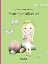 Tuula Pere, Sanna Pelliccioni - Sanni ja taikakivi: Finnish Edition of Stella and the Magic Stone