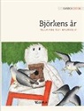 Tuula Pere, Outi Rautkallio - Björkens år: Swedish Edition of "A Birch Tree's Year"