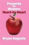 Bryan Auguste, Bryan Auguste - Proverbs for Women