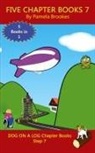 Pamela Brookes - Five Chapter Books 7
