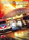 Lapière Denis, Philippe Graton, Benjamin Bénéteau, Marc Bourgne - Michel Vaillant, 2.Staffel - Rebellion