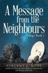 Vincent J. Hyde - A Message from the Neighbours