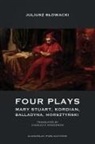 Juliusz S¿owacki, Juliusz Slowacki - Four Plays