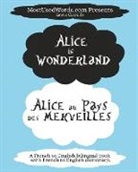Henri Bué, Lewis Carroll, Mostusedwords - Alice in Wonderland - Alicia au Pays des Merveilles with French-English Dictionary