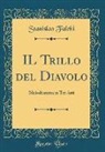 Stanislao Falchi - IL Trillo del Diavolo