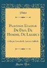 Plato, Plato Plato - Platonis Eclogæ De Deo, De Homine, De Legibus