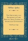 William Bollan - The Importance and Advantage of Cape Breton, Truly Stated, and Impartially Considered