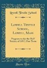 Lowell Textile School - Lowell Textile School, Lowell, Mass