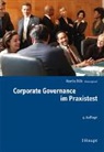 Martin Hilb, Martin Prof. Dr. Hilb - Corporate Governance im Praxistest