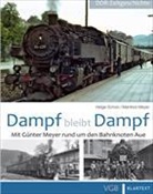 Manfred Meyer, Helg Scholz, Helge Scholz - Dampf bleibt Dampf. Bd.3