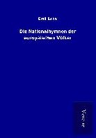 Emil Bohn - Die Nationalhymnen der europäischen Völker