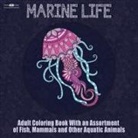 Marine Life Adult Coloring Book