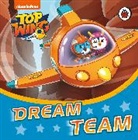 Top Wing, Top Wing - Top Wing: Dream Team