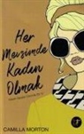 Mercan Akdogan Butler, Camilla Morton - Her Mevsimde Kadin Olmak