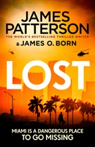 James O Born, James O. Born, James Patterson - Lost