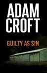 Adam Croft - Guilty as Sin