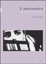 Fredric Jameson, Rosalind Krauss, H. Foster - L'antiestetica: Saggi sulla cultura postmoderna