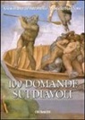 Gianandrea De Antonellis, Marcello Stanzione - 100 domande sui diavoli