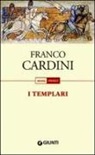 Franco Cardini - I templari