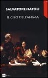 Salvatore Natoli - Il cibo dell'anima