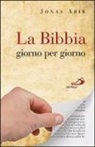 Jonas Abib - La Bibbia giorno per giorno