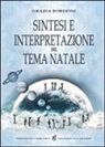 Grazia Bordoni - Sintesi e interpretazione del tema natale