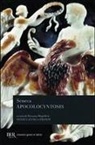 Lucio Anneo Seneca, R. Mugellesi - Apocolocyntosis. Testo latino a fronte