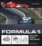 Enrico Benzing - Formula 1. Evoluzione, tecnica, regolamento