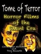 Troy Howarth, Christopher Workman - Tome of Terror