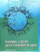 Ecuaciones y cálculos en tratamientos de aguas