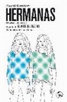 Pascal Rambert - Hermanas (Bárbara & Irene) ; El arte del teatro