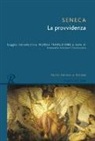 Lucio Anneo Seneca, E. Andreoni Fontecedro - La provvidenza. Testo latino a fronte