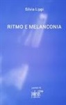 Silvia Lippi - Ritmo e melanconia