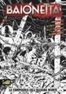 Nicolò Palmisciano, Riccardo Randazzo, Maurizio Ricci - La compagnia dell'allegra morte. Baionetta