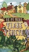 Walter Basso, M. Ferrara - Le pì bele fiabe venete