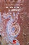Subhaga Gaetano Failla - La casa sul molo di Nantucket