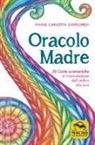 Anael Carlotta Giunchedi - Oracolo madre
