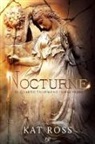 Kat Ross - Nocturne. Il quarto talismano